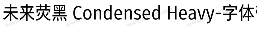 未来荧黑 Condensed Heavy字体转换